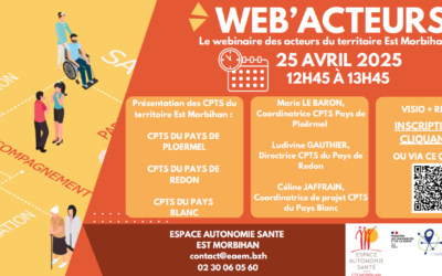 25 avril: Web&rsquo;Acteurs présentation des CPTS du territoire Est Morbihan