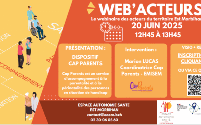Web&rsquo;acteurs n°4 : Présentation du dispositif CAP PARENTS porté par EMISEM